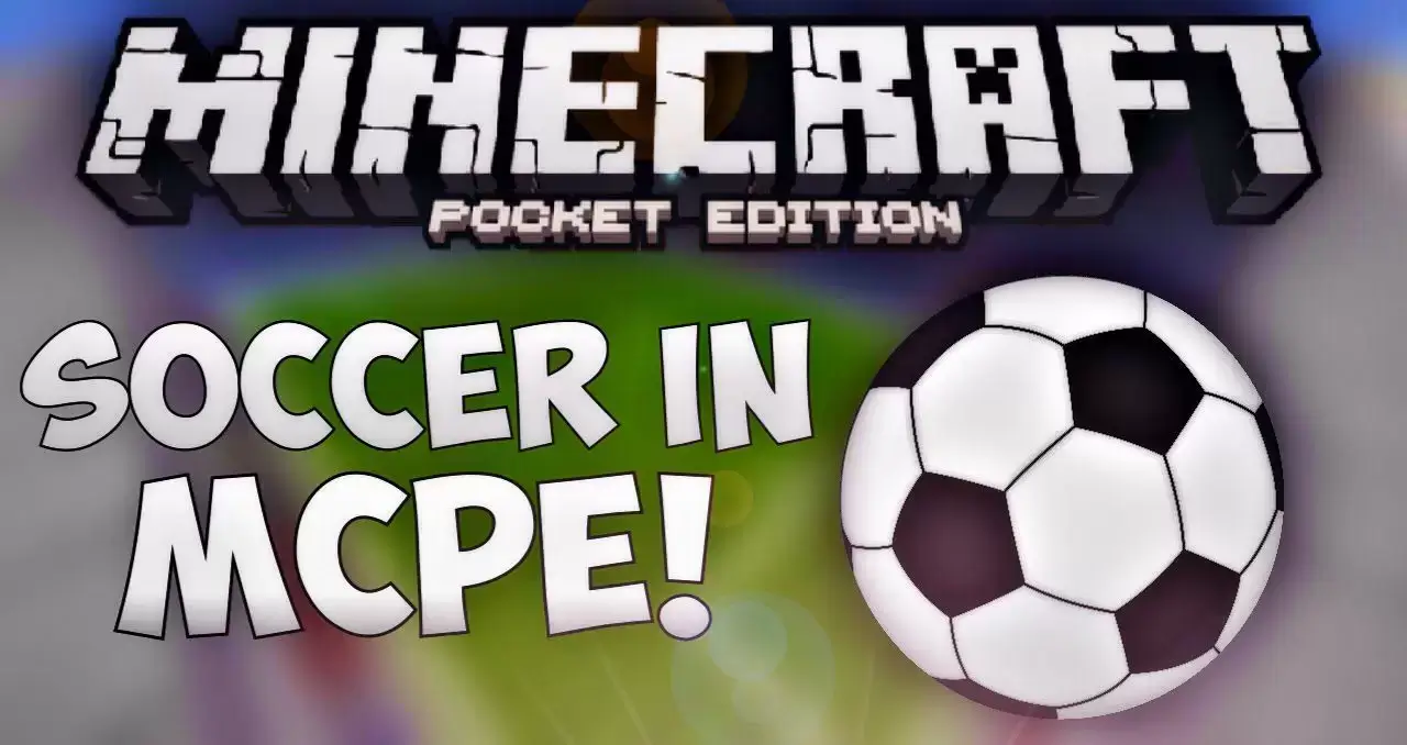 मानचित्र: फुटबॉल मिनी-गेम Minecraft PE (Bedrock)
